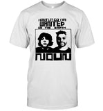 2024 Noun I Can't Let Go I'm Wanted On The Earth New Tee