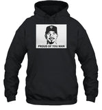 Eduardo Jose Escobar Proud Of You Man Tee Shirt