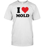 Dumbamber I Love Mold Shirt