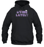 Dying Lately Ghost