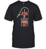 Dhalsk I Jerk It Every Chance I Get Shirt