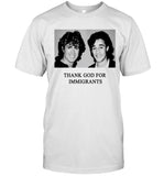 2024 Wham Thank God For Immigrants New Tee