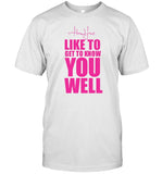 Howard Jones Like To Get To Know You Well T-Shirt, Hoodie, Tank Top, Sweater And Long Sleeve T-Shirt-Unisex T-Shirt