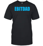 Ebitdad T-Shirt