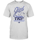 Limited The Try Guys Good Try Shirt