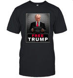 Limited Trump Mugshot T-Shirts