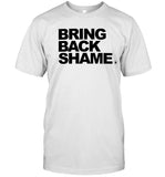 Duke Gomez Bring Back Shame T-Shirt