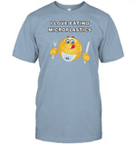 Cringeytees Store I Love Eating Microplastics Cringey Shirt