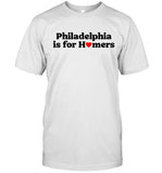 Limited Philadelphia Is For Homers Shirt 2024