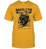 Cut Loose Napoleon You Weat Your Crown Tee
