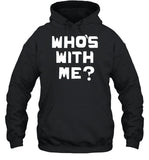 Limited W. Kamau Bell Who's With Me T-Shirt