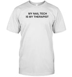 Limited MGK My Nail Tech Is My Therapist Shirt