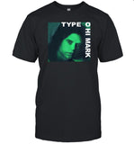 Limited Type O Hi Mark Shirt