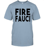 Limited Fire Fauci Shirts