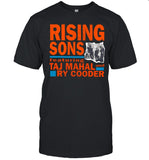 Limited Rising Sons Featuring Taj Mahal And Ry Cooder T-Shirt
