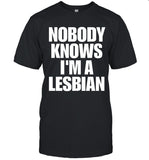 Limited Luke Nobody Knows Im A Lesbian Adult Shirt