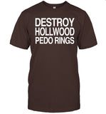Destroy Hollwood Pedo Rings Tee