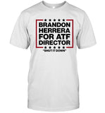 Herrera for atf director shut ut down shirt