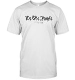 Limited We The People Estd 1776 Shirt