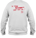 2024 Young Metro 3 We Don'T Trust You T Shirt