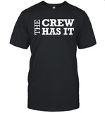 Dave Krupinski The Crew Has It Tee