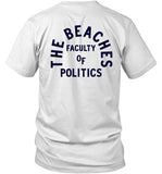 2024 The Beaches Jocelyn Faculty Of Politics T-Shirt