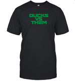 Goducks Ducks Vs Them Shirt