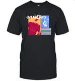 Limited T-Shirt Anxious Collage