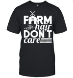 Farm hair dont care shirt_1
