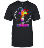 Don’t Be Afraid Just Have Faith Mark 5 36 Color Vintage shirt
