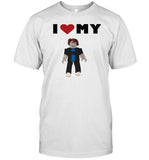 I Love My Rblx Bf Shirt