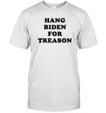 Hang Biden For Treason Limited T-Shirt