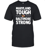 Gov. Wes Moore Maryland Tough Baltimore Strong Shirts