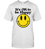 DJ Khaled It'S Ok To Be Happy T-Shirt