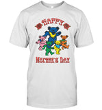 Limited Happy Mothers Day Grateful Dead Shirt