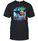limited Tyson James Let The Boys Be Boys t shirt