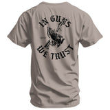 In Guns We Trust Men's T-Shirt