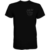 LIVE BY THE WORDS YOU PREACH MEN'S T-SHIRT