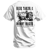 Risk Taker & Mommy Maker Men's T-Shirt