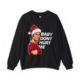 Santa Dont Hurt Me Sweatshirt/hoodie/tshirt Unisex, 100% Cotton Fabric - Casual